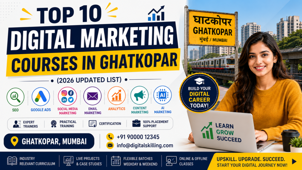 Top 10 Digital Marketing Courses in Ghatkopar With Placement digital marketing courses in ghatkopar